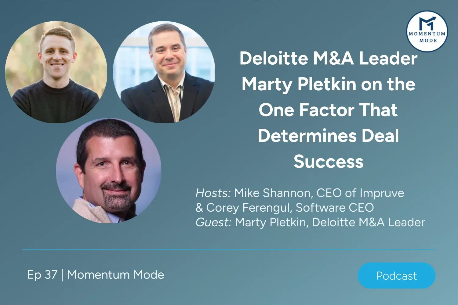 Deloitte M&A Leader Marty Pletkin on the One Factor That Determines Deal Success