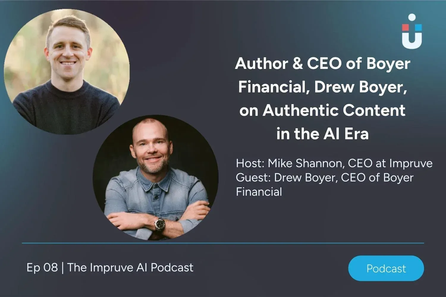 Author & CEO of Boyer Financial, Drew Boyer, on Authentic Content in the AI Era