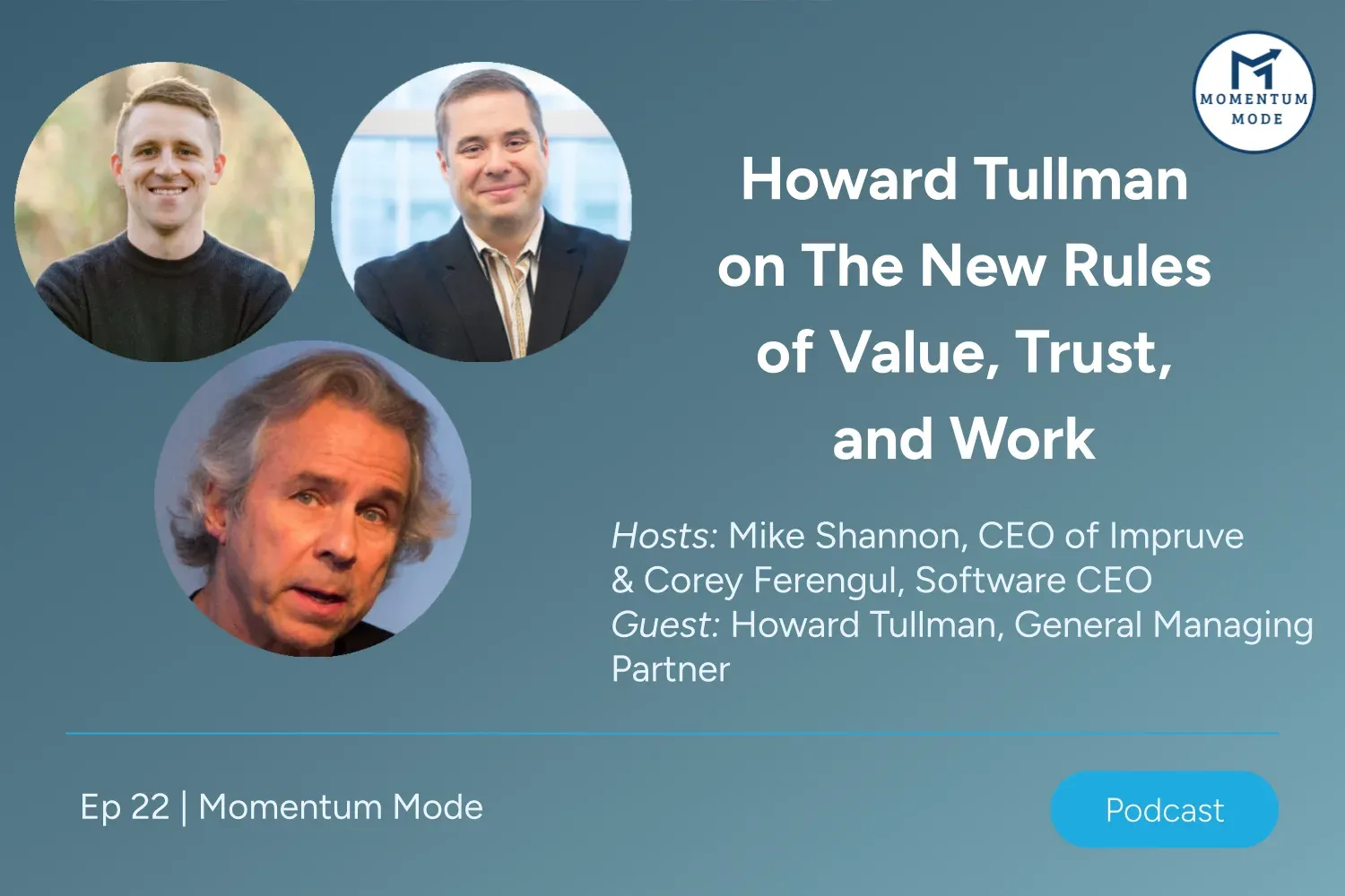 Howard Tullman on The New Rules of Value, Trust, and Work
