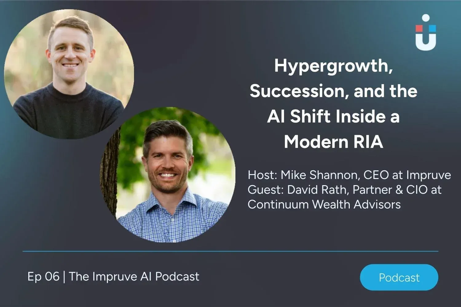 Hypergrowth, Succession, and the AI Shift Inside a Modern RIA